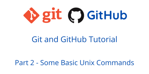 Git & GitHub Tutorial - Basic Unix Commands